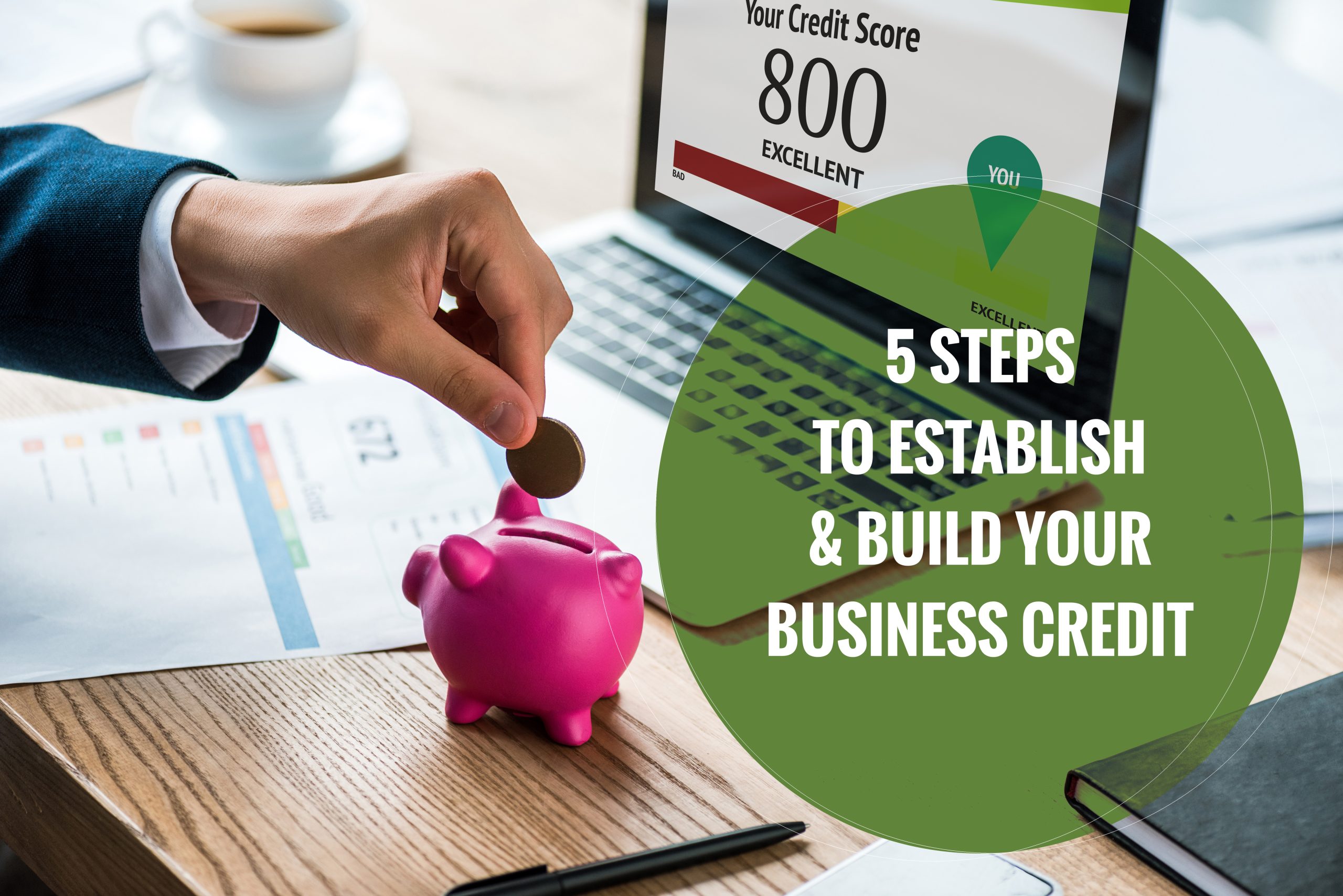 Steps to Setting Up Business Credit