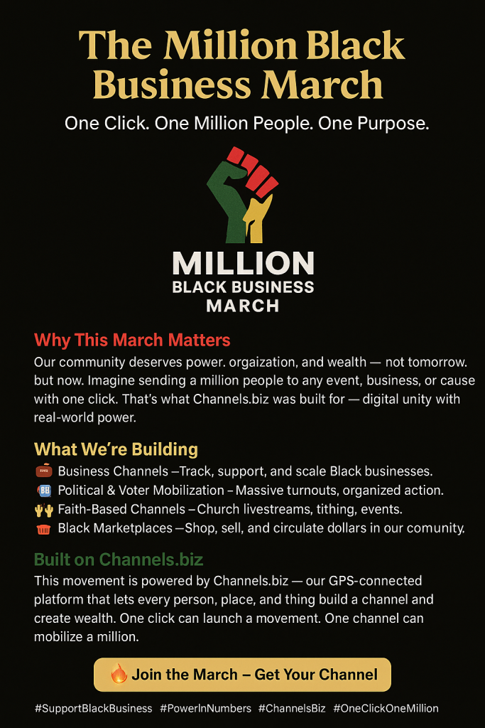 The Million Black Business March Challenge CHANNELS.biz