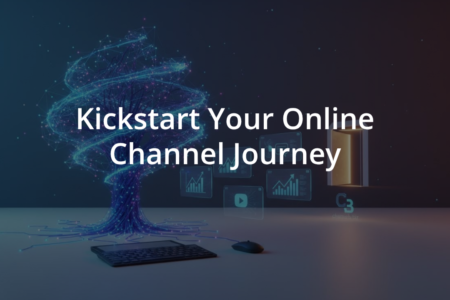 Kickstart your online channels journey.