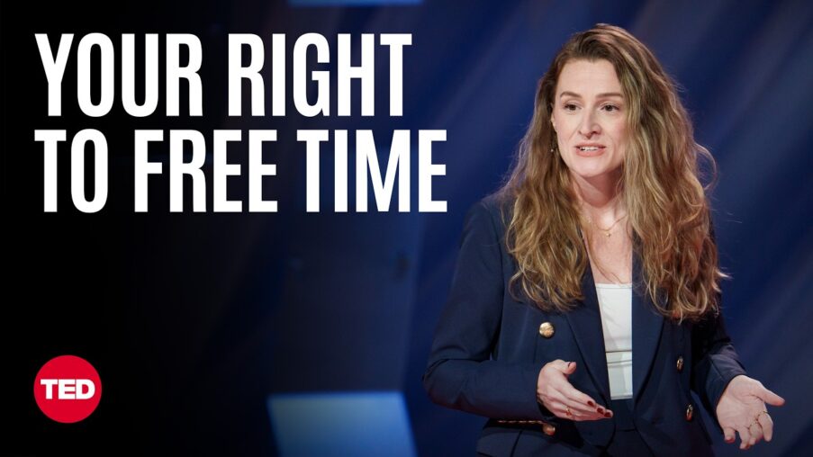 the pursuit of happiness requires free time danielle roberts ted XU8nIJ