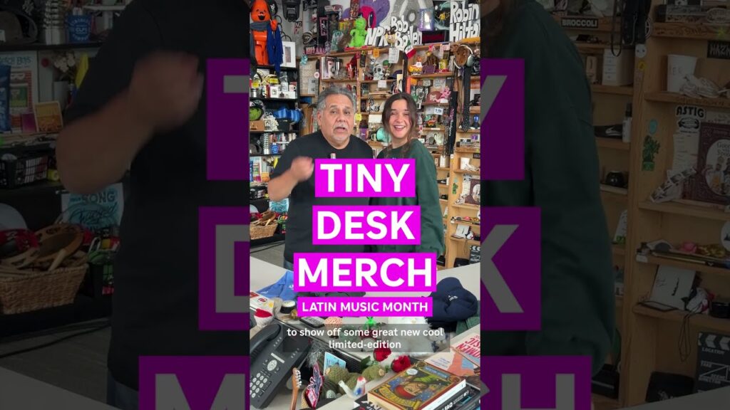 Tiny Desk Merch: Latin Music Month 2 tiny desk merch latin music month hUQCjI