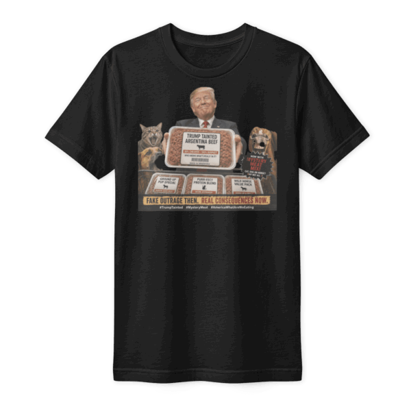 unisex-fine-jersey-t-shirt-black-front-6a9d58569c419.png Trump tainted beef 2 T-Shirt