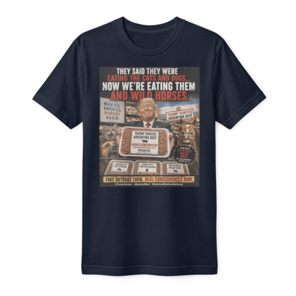 Trump beef T-Shirt