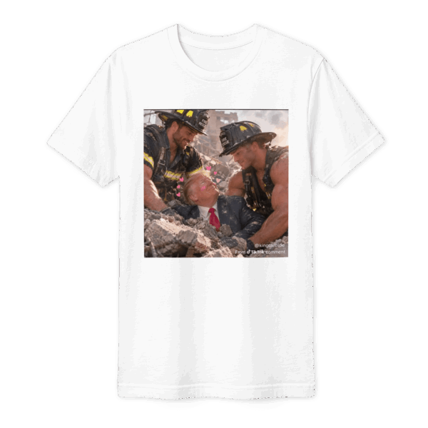 Trump lifted by the fireman T-Shirt