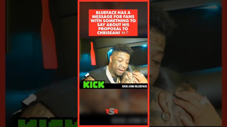 blueface has a message for the haters after proposing to chrisean rock DCqKcs