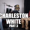 charleston white diddy got massages from prison inmates he wished he got from meek mill part 3 WHLDoQ