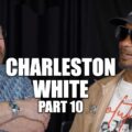 charleston white real killers like terrance gangsta williams dont get mad part 10 OLEX6a