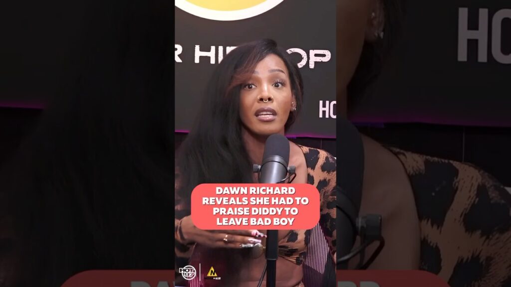 dawnrichard had to praise diddy to leave bad boy bRx3IW
