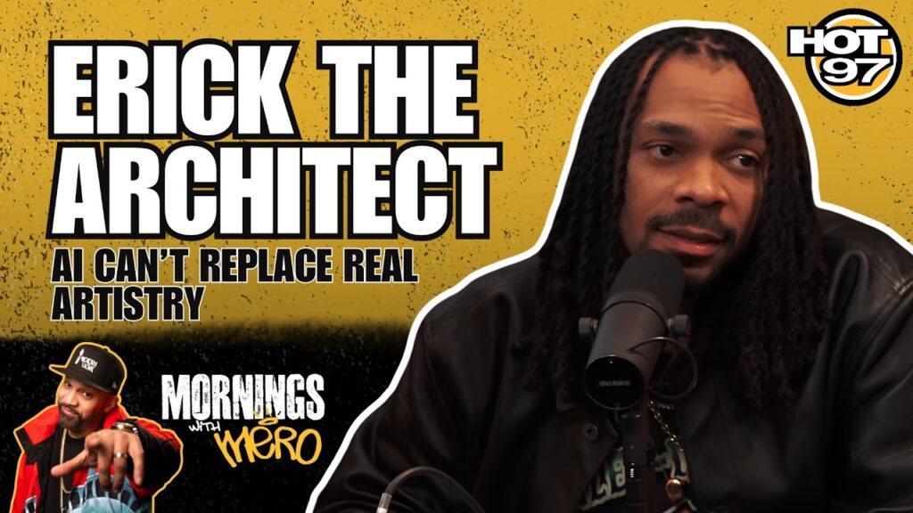 erick the architect on ai authenticity the future of hip hop XLlo2g