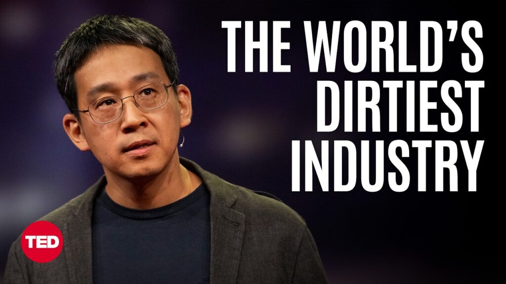 how to clean up the worlds dirtiest industry joojin kim ted DoWBc2