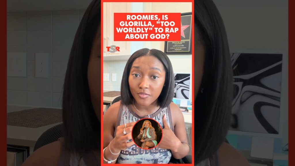 is glorilla too worldly to rap about god 8o4FWK