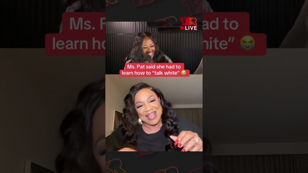 ms pat says she had to learn how to talk white 6nFARz