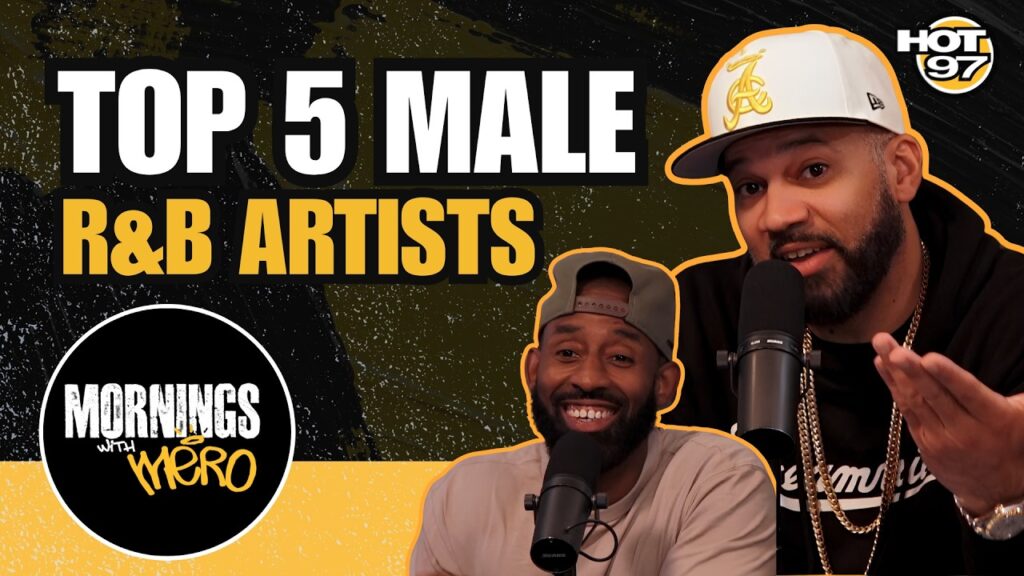 who are the top 5 male rb artists right now mornings with mero debates ISRxCu