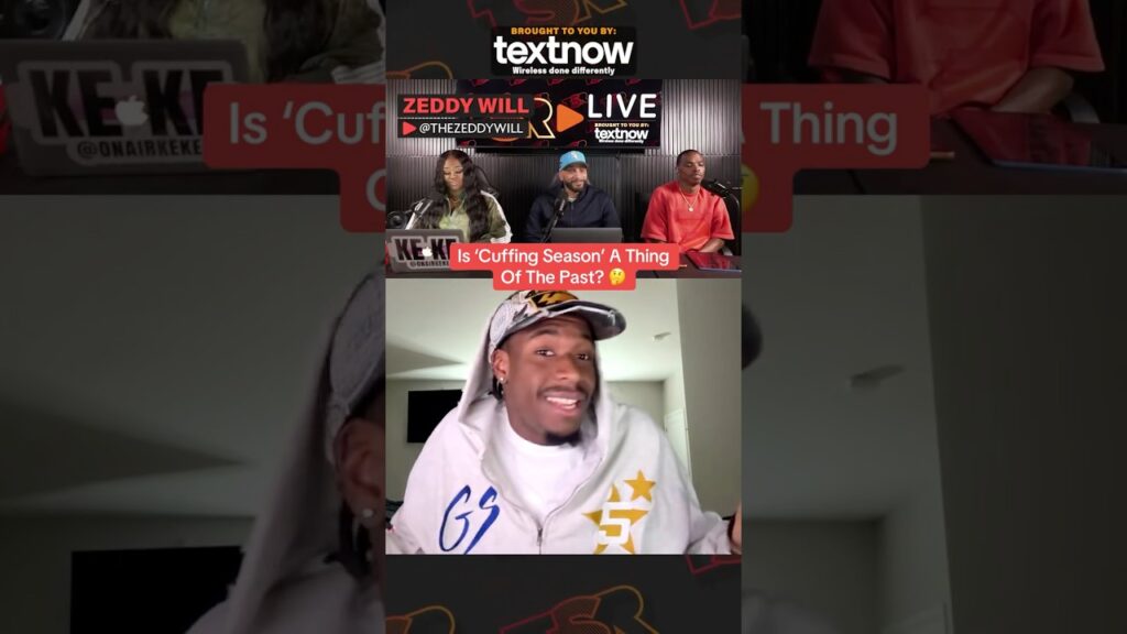 zeddy will says cuffing season is a thing of the past oA6KBD